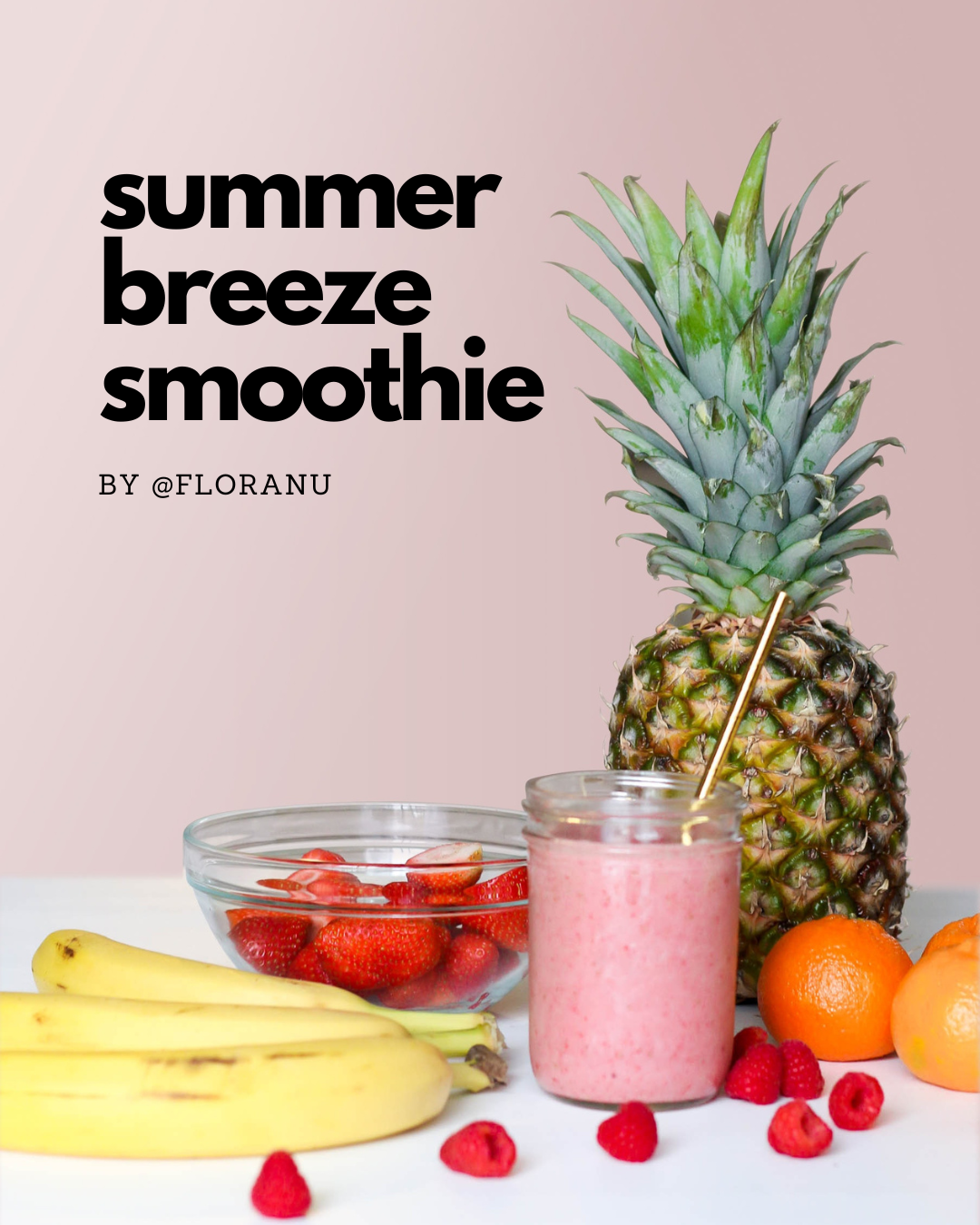 Summer Breeze Smoothie – FloraNu